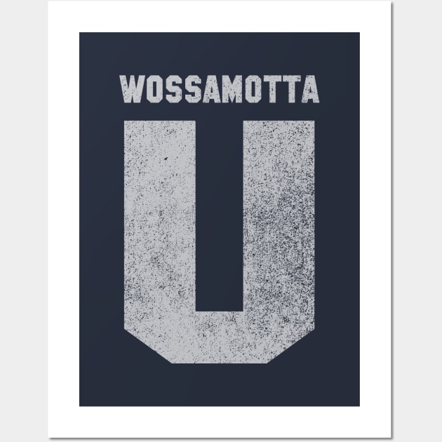 Wossamotta U (faded) Wall Art by GloopTrekker